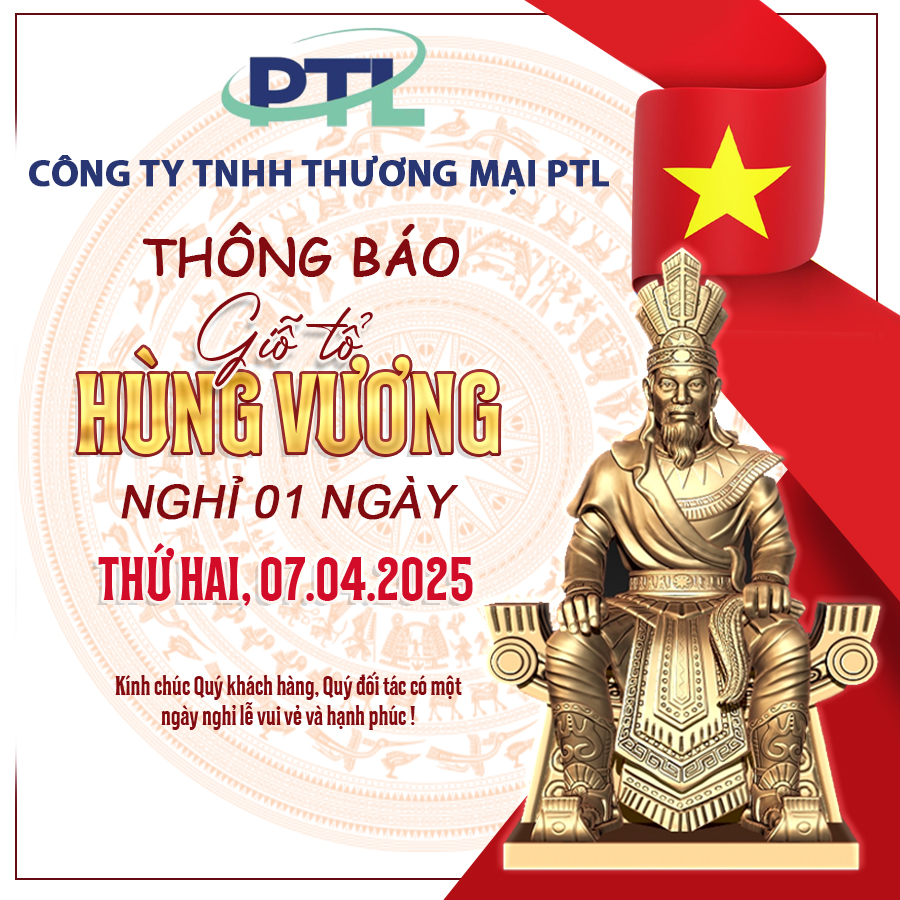  nghỉ Lễ 10/3 Giỗ Tổ Hùng Vương Tại Công ty PTL-FOOD
